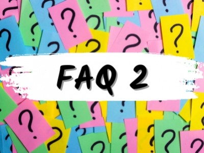 Foire aux questions VOLUME 2 : On vous répond !